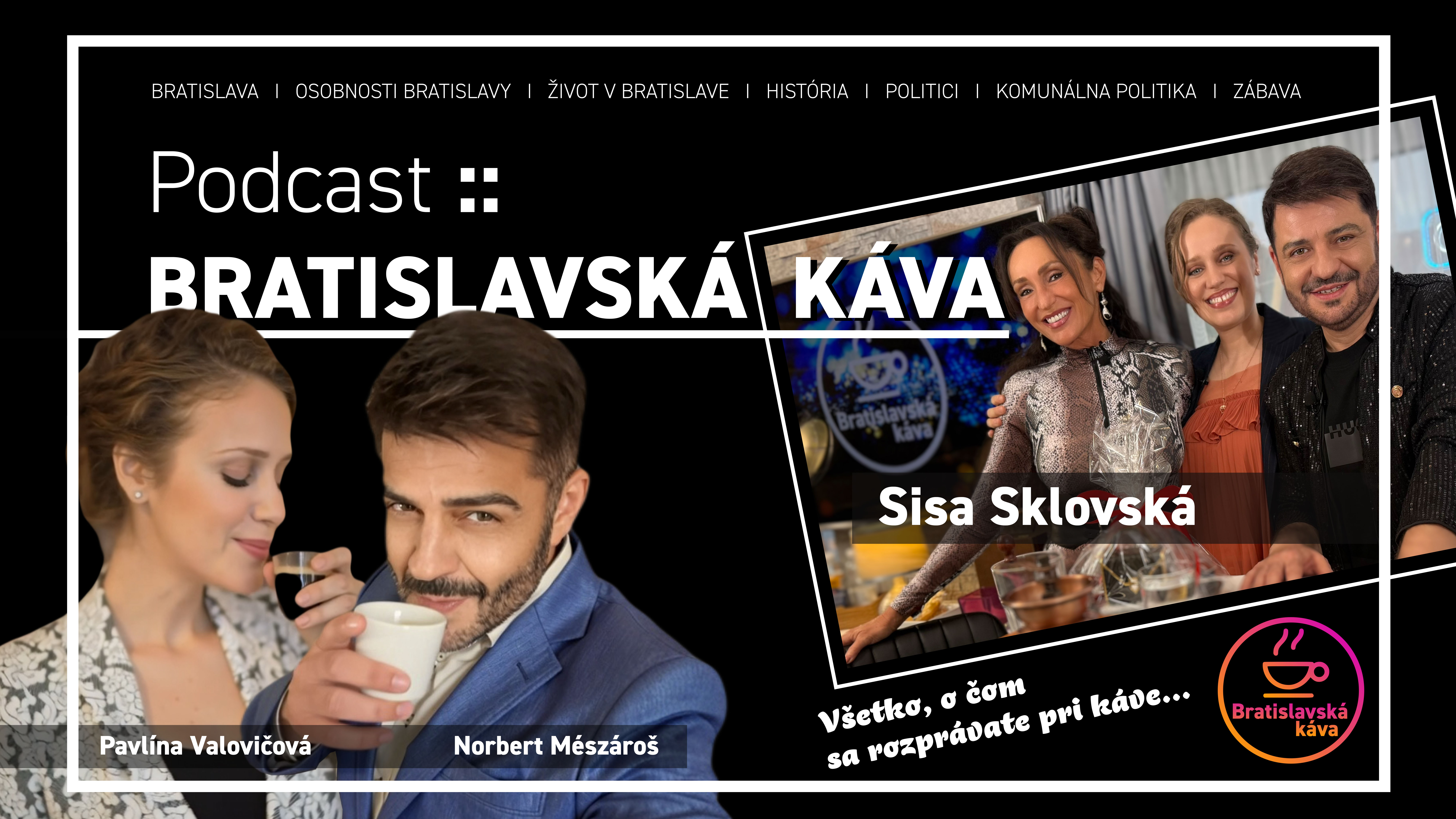 OZ Zjednotená Bratislava - občianske združenie SISA SKLOVSKÁ – epizóda podcastu Bratislavská káva